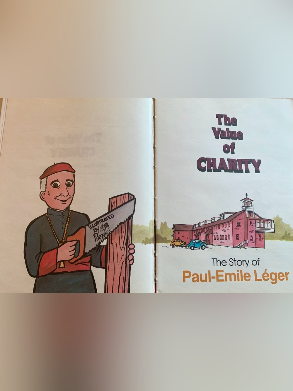 The Value of Charity - Paul-Emile Léger Illustrated Book ValueTales Homeschool
